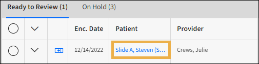 Ready to Review with a yellow highlight box around the patient name hyperlink.